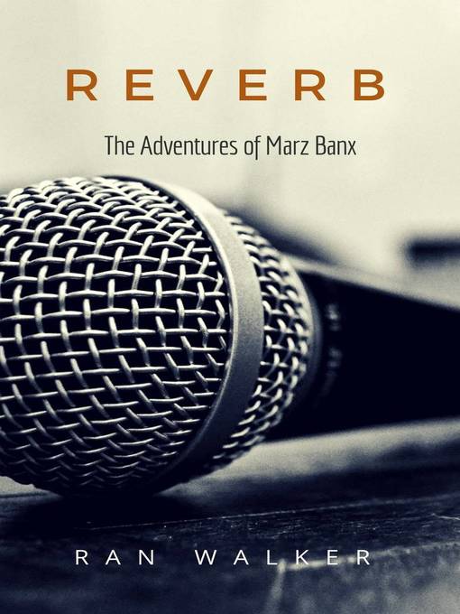 Title details for Reverb by Ran Walker - Available